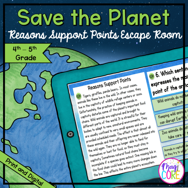 Reasons Support Points Save the Planet Escape Room & Webscape™ - 4th & 5th Grade
