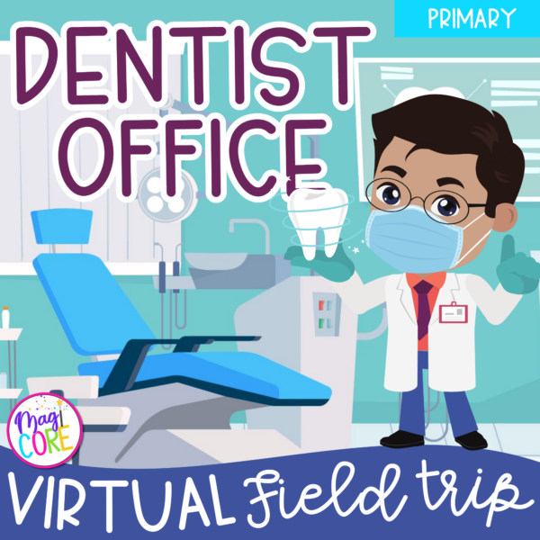 Virtual Field Trip Dentist - 1st Grade Google Slides & Seesaw Community Activity