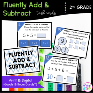 Fluently Add & Subtract - 2nd Grade Math Task Cards - Print & Digital - 2.OA.B.2