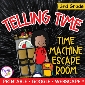Telling Time - Time Machine Math Escape Room & Webscape™ - 3rd Grade