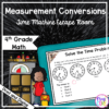 4th Grade Measurement Conversions Escape Room - Digital & Printable