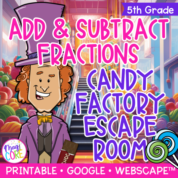 Add & Subtract Fractions Candy Factory Math Escape Room & Webscape™ - 5th Grade