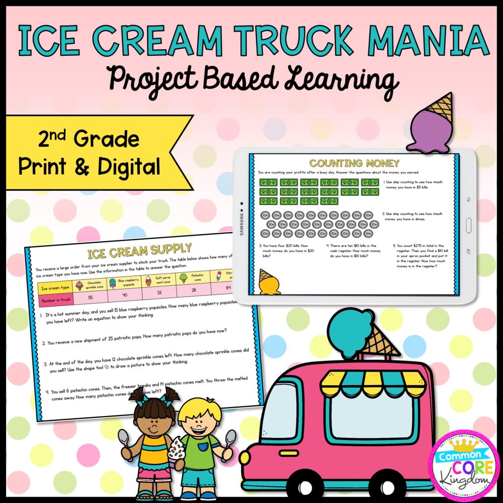 Ice Cream Truck Mania: Math Project Based Learning for 2nd Grade in Printable & Digital Format