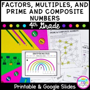 Factors, Multiples, Prime & Composite - Google Slides Distance Learning 4.OA.B.4