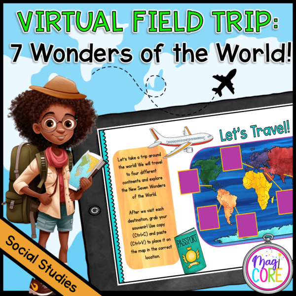 Virtual Field Trip - The 7 Wonders of the World - Google Slides & Seesaw