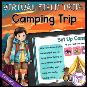 Virtual Field Trip: Camping Trip - Primary - Google Slides & Seesaw