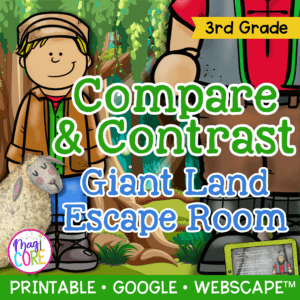 Compare & Contrast Fiction Giant Land Escape Room & Webscape™ - 3rd Grade