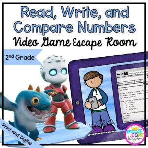 Read, Write, & Compare Numbers Escape Room - 2nd Grade Math - Digital & Print