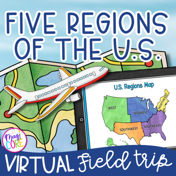 Virtual Field Trip – Five Regions of the United States – Google Slides & Seesaw