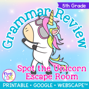 Spot the Unicorn Grammar Review Escape Room & Webscape™ - 5th Grade