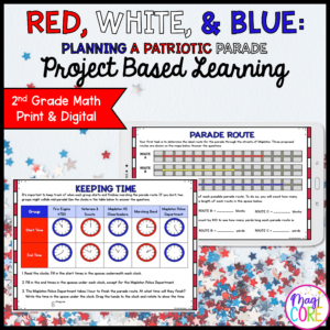 2nd Grade PBL - Plan a Patriotic Parade Project Based Learning