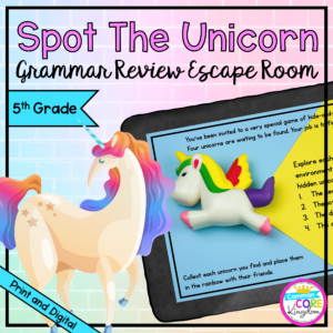 Grammar Review "Spot the Unicorn" Escape Room - 5th Grade