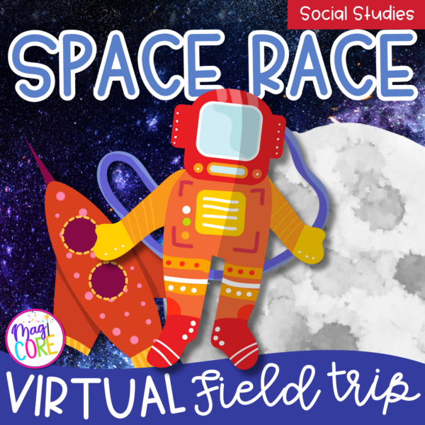 Virtual Field Trip Space Race Cold War Google Slides Digital Resource Activity