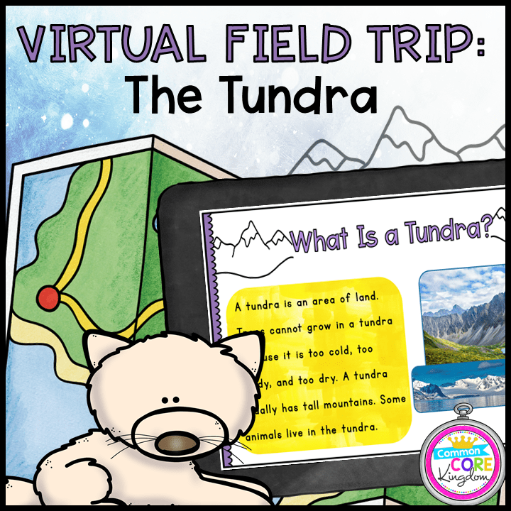 Virtual Field Trip: Tundra – Primary – Google Slides & Seesaw