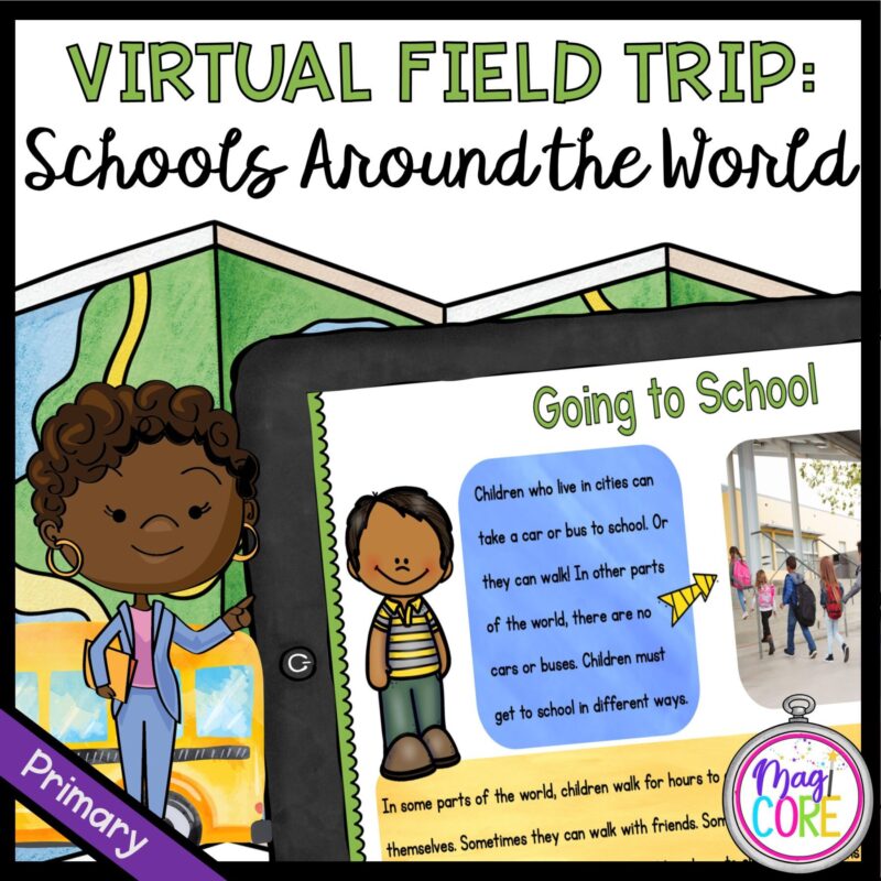 Virtual Field Trip: Schools Around the World - Primary - Google Slides & Seesaw