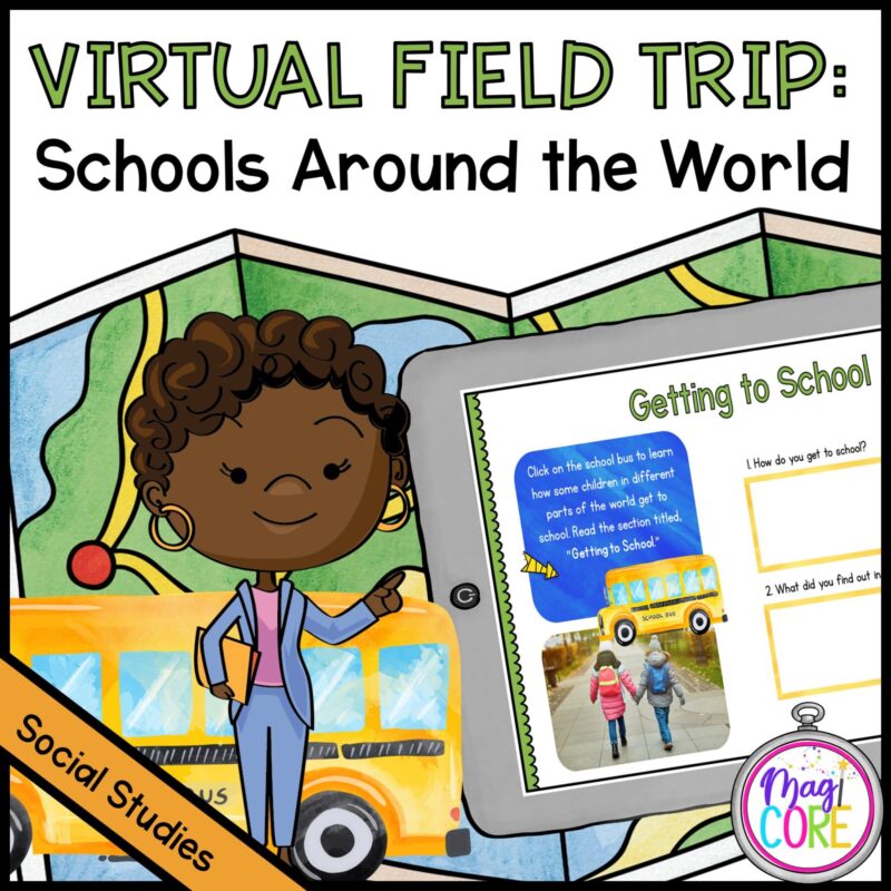Virtual Field Trip: Schools Around the World - Google Slides & Seesaw