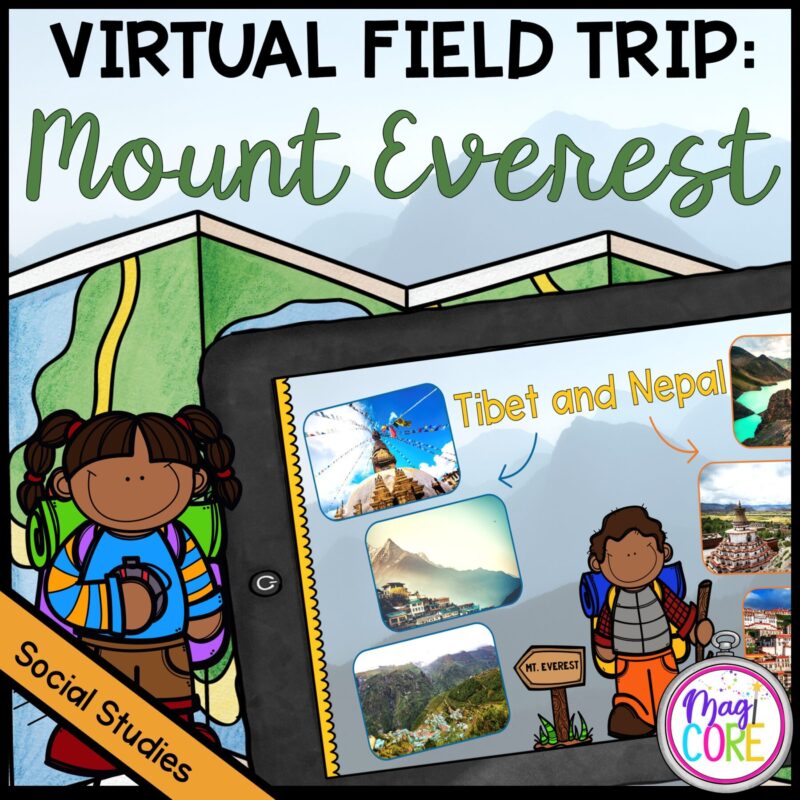 Virtual Field Trip to Mount Everest - Google Slides & Seesaw