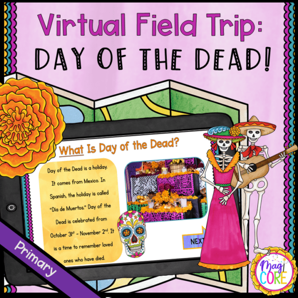 Virtual Field Trip: Day of the Dead – Primary – Google Slides & Seesaw