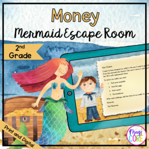 Money "Mermaid" Escape Room - 2nd Grade Math - Digital & Printable