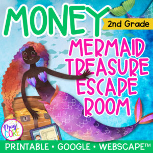 Money Math Mermaid Escape Room & Webscape™ - 2nd Grade