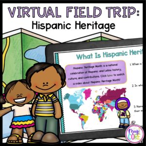 Virtual Field Trip: Hispanic Heritage - Google Slides & Seesaw