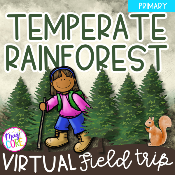 Virtual Field Trip - Temperate Forest Biome 1st Grade Google Slides & Seesaw