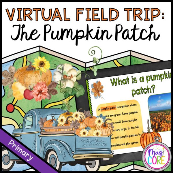 Virtual Field Trip: Pumpkin Patch – Primary – Google Slides & Seesaw