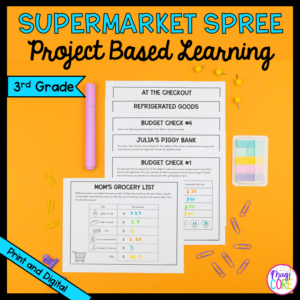 3rd Grade Math PBL - Budget & Money Supermarket Project Based Learning