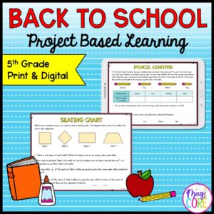 5th Grade Math Project Based Learning - Back to School - Print & Digital
