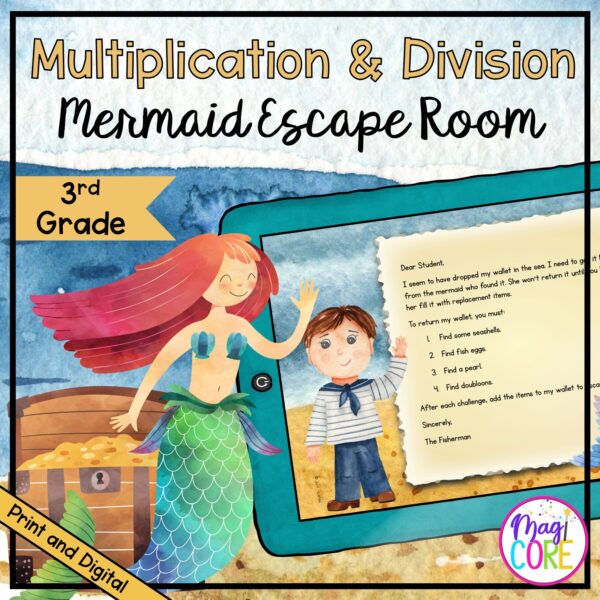 Multiplication & Division - 3rd - Math "Mermaid" Escape Room - Print & Digital