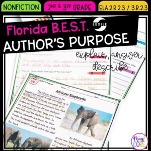 Author's Purpose - 2nd & 3rd Florida BEST Standards - ELA.2.R.2.3 / 3.R.2.3