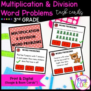 Multiplication & Division Word Problems - 3rd Math Task Cards - Print & Digital