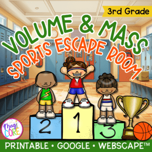 Volume and Mass Sports Math Escape Room & Webscape™ - 3rd Grade