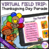 Thanksgiving Day Parade Virtual Field Trip - Primary - Google Slide & Seesaw