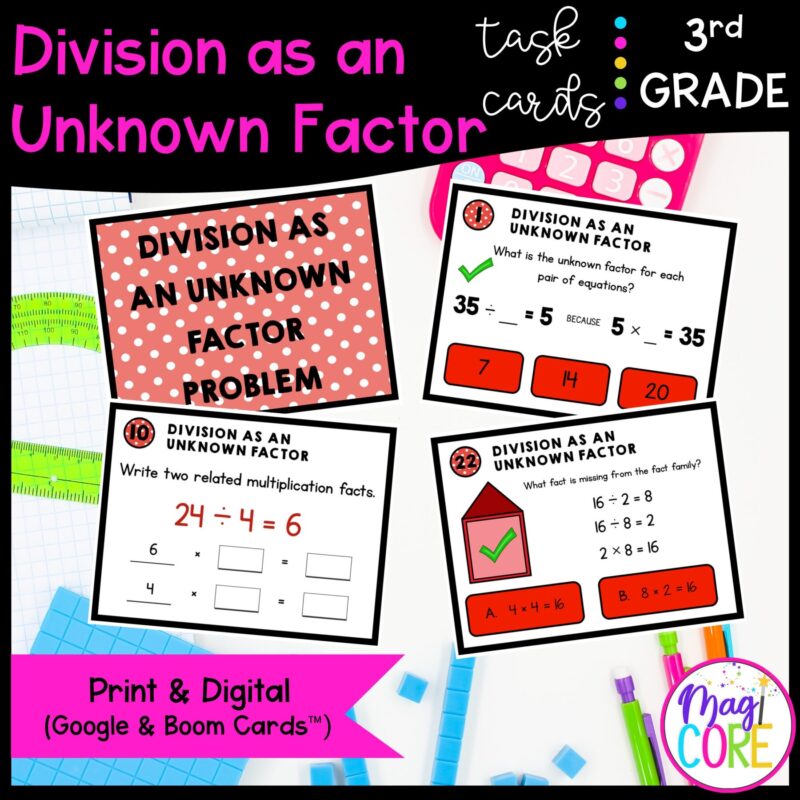 Division as an Unknown Factor - 3rd Math Task Cards - Print & Digital - 3.OA.B.6