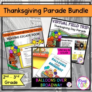 Thanksgiving Day Parade Bundle - 2nd-3rd Grade - Digital and Printable Format