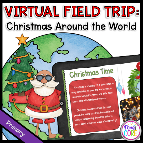 Christmas Around the World Virtual Field Trip - Primary - Google Slide & Seesaw