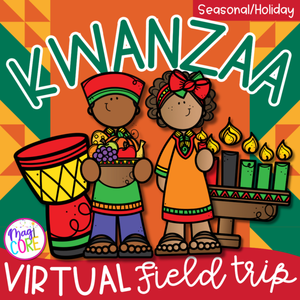 Virtual Field Trip: Kwanzaa - Google Slides Digital Resource Activities