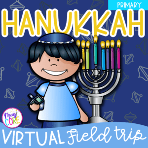 Hanukkah Virtual Field Trip 1st Grade Holidays Around the World Digital Activity