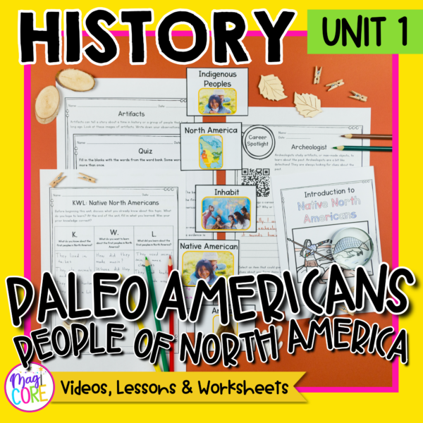 History Unit 1 Paleo Americans The First Peoples of North America Social Studies