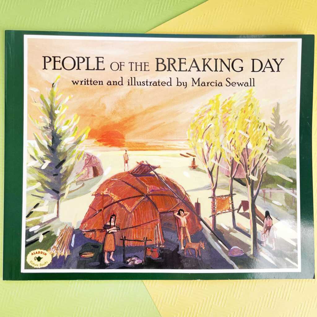 People of the Breaking Day native American Picture Book Cover