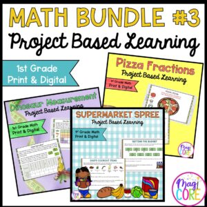Project Based Learning - 1st Grade Math Bundle #3