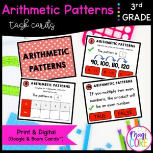 Arithmetic Patterns - 3rd Math Task Cards - Print & Digital - 3.OA.D.9