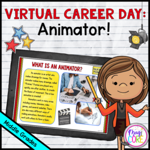 Virtual Career Day: Animator - Grades 5-8 - Google Slides & Seesaw