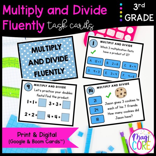 Multiply & Divide Fluently - 3rd Math Task Cards - Print & Digital - 3.OA.C.7