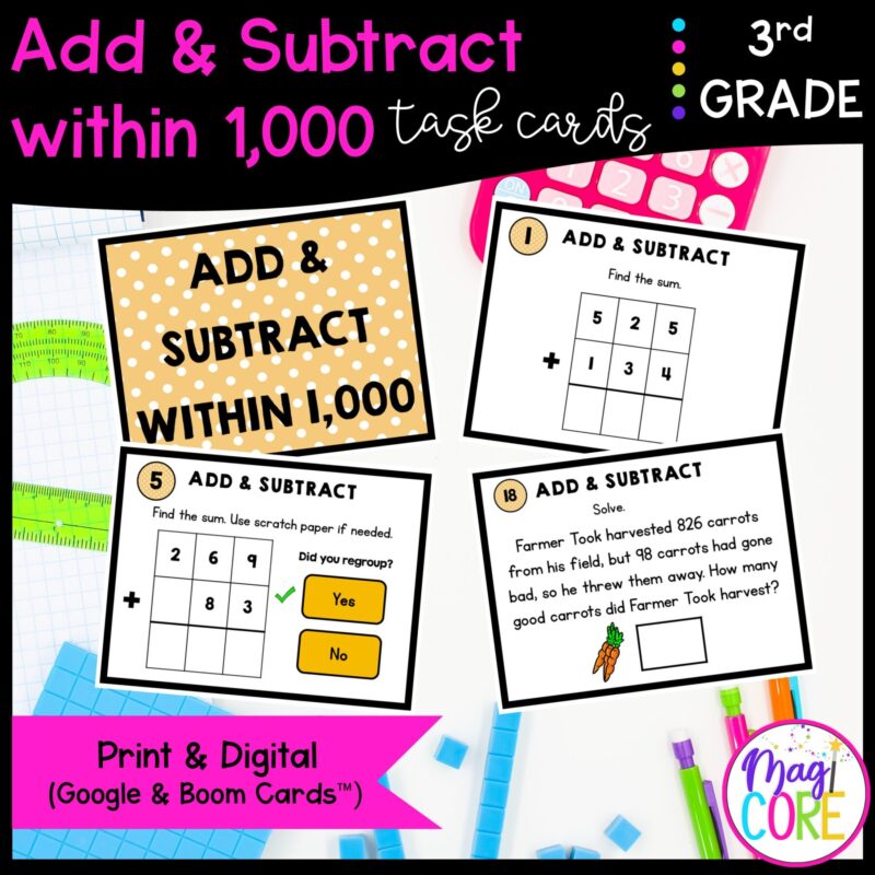 Add & Subtract within 1000 - 3rd Math Task Cards - Print & Digital - 3.NBT.A.2