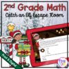 2nd Grade Math Catch an Elf Escape Room & Webscape™