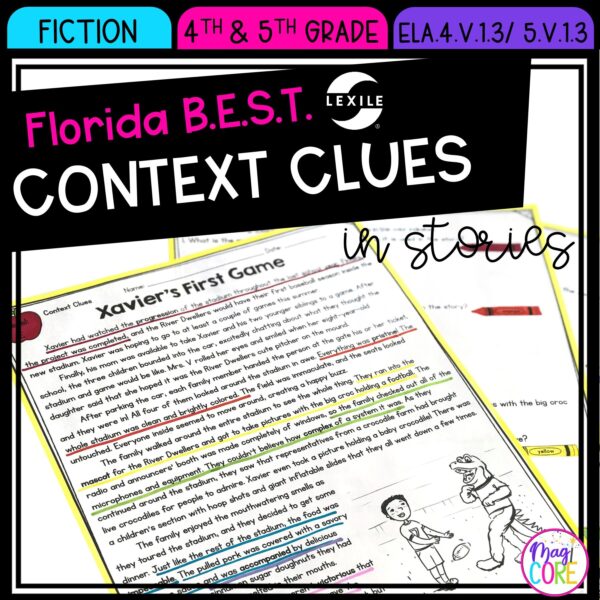 Context Clues in Fiction - 4th & 5th Grade Florida BEST - ELA.4.V.1.3/5.V.1.3