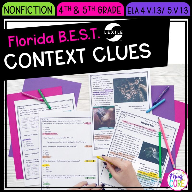 Context Clues - 4th & 5th Grade Florida BEST - ELA.4.V.1.3/5.V.1.3
