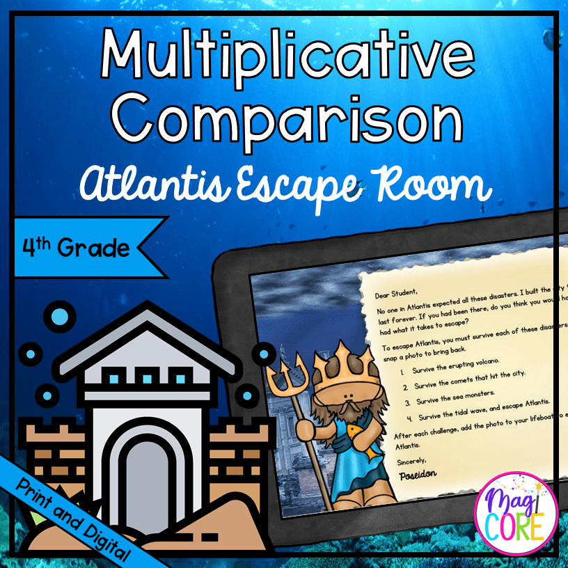 Multiplicative Comparison 4th Grade Atlantis Escape Room - Digital & Print